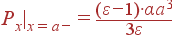 P_x|_{x=a-} = \frac{(\varepsilon-1)\cdot\alpha a^3} {3\varepsilon}