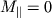 $M_{\parallel}=0$