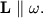 ${\displaystyle \bf L}\parallel \omega.$